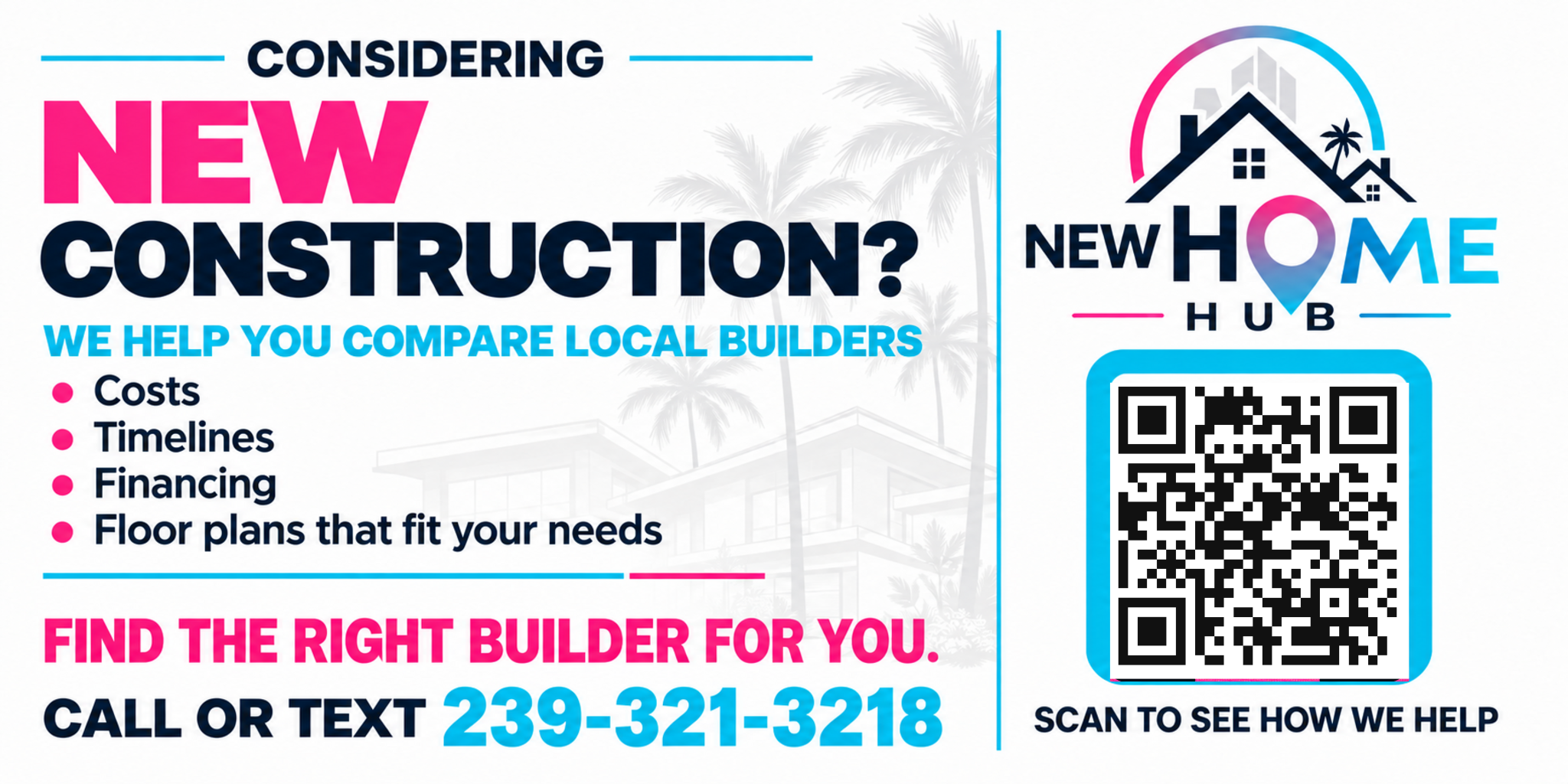 New Home Hub banner: compare local builders, costs, timelines, financing, and floor plans